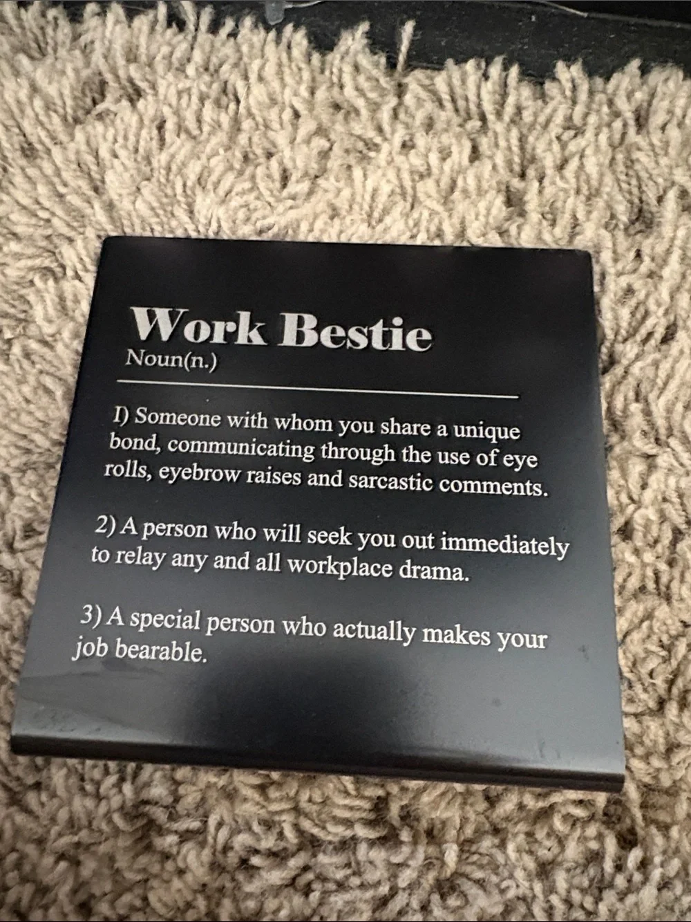 Work Bestie Decorative Plaque - Black